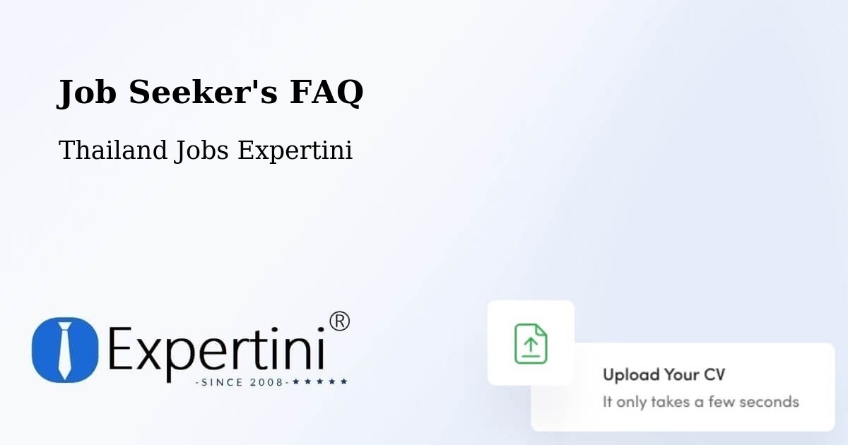 Job Seeker FAQ – Amphoe Kapho - Thailand Jobs Expertini