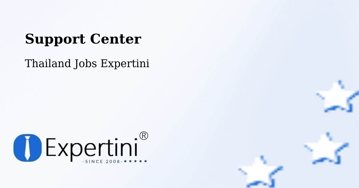 Support Services – Amphoe Kapho - Thailand Jobs Expertini
